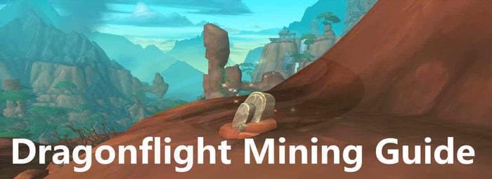 Dragonflight-mining-guide