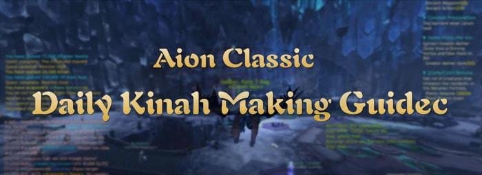Aion Classic Daily Kinah Making Guide cover
