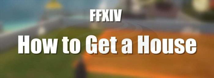 How to Buy a House in FFXIV p1